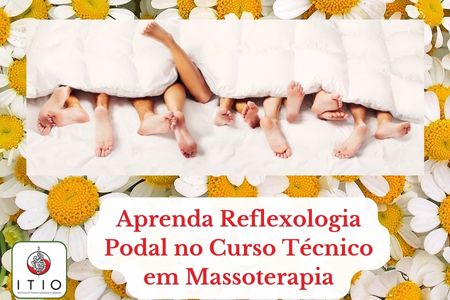 O que é reflexologia podal - massagem